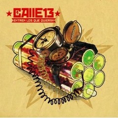 Calle 13 - Entren los que quieran - CD
