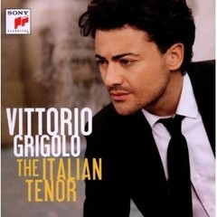 Vittorio Grigolo - The Italian Tenor - CD