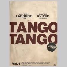 Walter "Chino" Laborde / Dipi Kvitko - Tango Tango Vol. 1 - CD