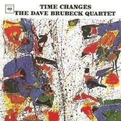 Dave Brubeck Quartet - Time Changes - CD