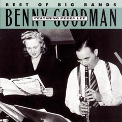 Benny Goodman - Featuring Peggy Lee - The best of Big Bands - CD