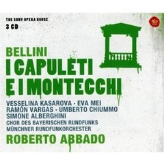 Bellini - I Capuleti e I Montecchi - Roberto Abbado (3 CDs)