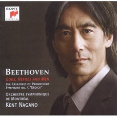 Kent Nagano - Beethoven - Gods, Heroes and Men - CD