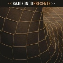 Bajofondo - Presente [ Digipak ] - CD