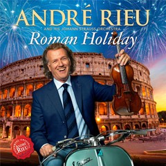 André Rieu - Roman Holiday - CD