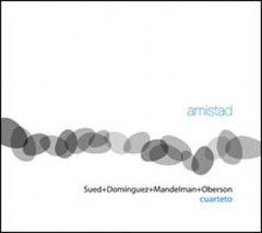Sued / Domínguez / Mandelman & Oberson - Amistad - CD