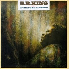 B.B. King: Live At San Quentin - CD