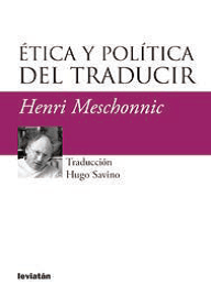 Ética y política del traducir - Henri Meschonnic - Libro