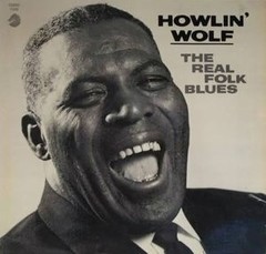 Howlin´ Wolf - The Real Folk Blues - Vinilo