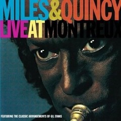 Miles Davis & Quincy Jones - Live at Montreux - CD