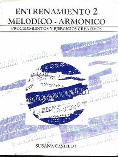 Susana Castillo - Entrenamiento 2 - Melódico - Armónico (Con CD)