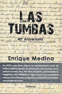 Las Tumbas - 40° Aniversario - Enrique Medina (Edición ilustrada) - Libro