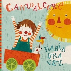 Cantoalegre - Había una vez - CD