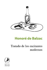 Tratado de los excitantes modernos - Honoré de Balzac - Libro