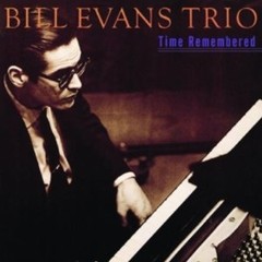 Bill Evans Trio - Time Remembered - CD