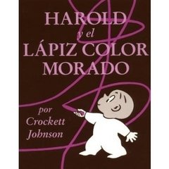 Harold y el lápiz color morado - Crockett Johnson - Libro