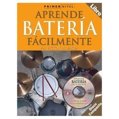 Aprende batería fácilmente (Con CD) - Victor M. Barba