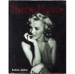 Marilyn Monroe - Archivos Inéditos - Marie Clayton