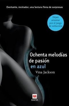 Ochenta melodias de pasion en azul - Lina Jackson - Libro