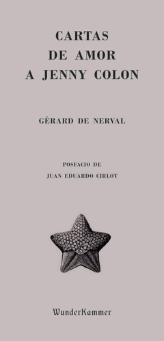 Cartas de amor a Jenny Colon - Gérard de Nerval