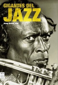 Gigantes del jazz - Josep Ramon Jove - Libro