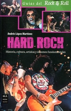 Hard Rock - Andres Lopez Martínez - Libro