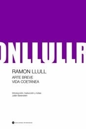 Arte breve vida coetánea - Ramón Llull - Libro