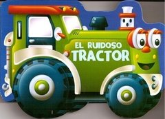 El ruidoso tractor - Libro (infantil)