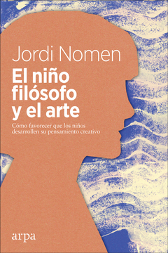 El niño filósofo y el arte - Jordi Nomen Recio