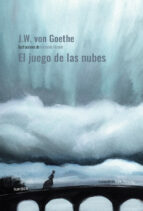 El juego de la nubes - Johann Wolfgang Goethe