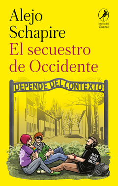 El secuestro de Occidente - Alejo Schapire