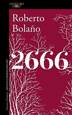 2666 - Roberto Bolaño - Libro