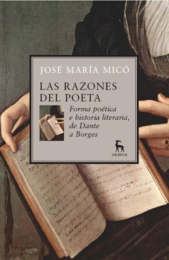 Las razones del poeta - José María Micó - Libro