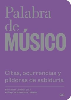 Palabra de músico - Benedetta LoBalbo - Libro