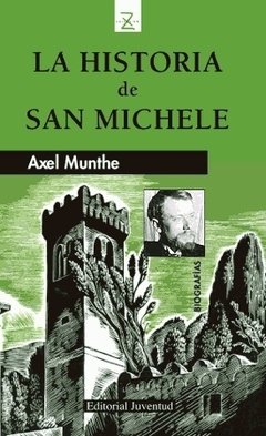 La historia de San Michele - Axel Munthe - Libro