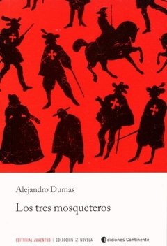 Los tres mosqueteros - Alejandro Dumas - Libro