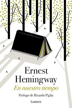 En nuestro tiempo - Ernest Hemingway - Libro