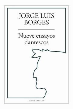 Nueve ensayos dantescos - Jorge Luis Borges - Libro