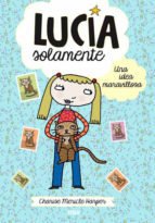 Lucía solamente - Charise Mericle Harper - Libro