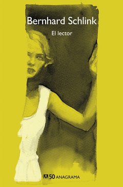 El lector - Bernhard Schlink - Libro