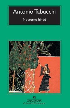 Nocturno hindú - Antonio Tabucchi - Libro