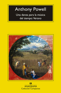 Una danza para la música del tiempo : Verano - Anthony Powell