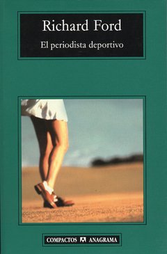 El periodista deportivo - Richard Ford - Libro