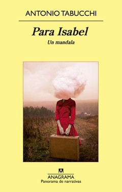 Para Isabel - Un mandala - Antonio Tabucchi - Libro