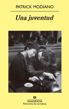 Una juventud - Patrick Modiano - Libro