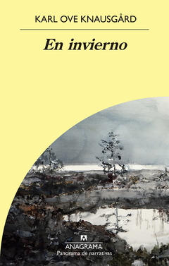 En invierno - Vol. 2 del Cuarteto de las estaciones - Karl Ove Knausgård