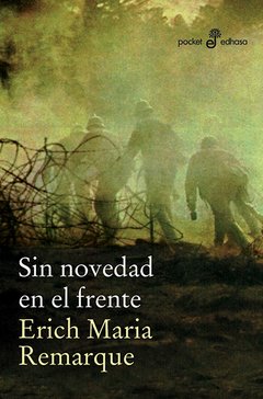 Sin novedad en el frente - Erich Maria Remarque - Libro