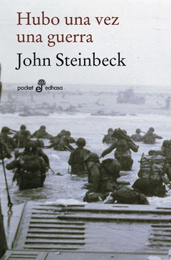 Hubo una vez una guerra - John Steinbeck - Libro