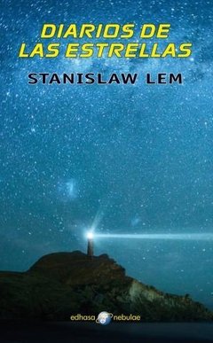 Diarios de las estrellas - Stanislaw Lem - Libro