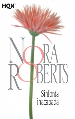 Sinfonía inacabada - Nora Roberts - Libro